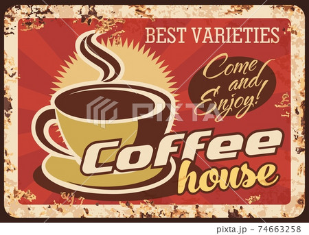 Coffeehouse, cafe hot drinks rusty metal plate Coffeehouse, cafe hot drinks rusty metal plate 74663258