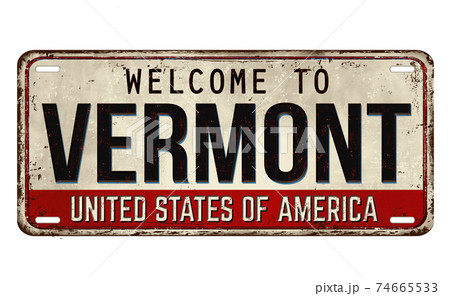 Welcome to Vermont vintage rusty metal plate Welcome to Vermont vintage rusty metal plate 74665533