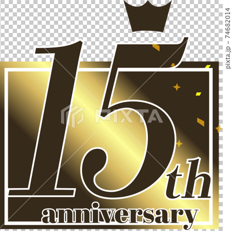 王冠付きゴールドのアニバーサリーエンブレムロゴ・15周年 王冠付きゴールドのアニバーサリーエンブレムロゴ・15周年 74682014