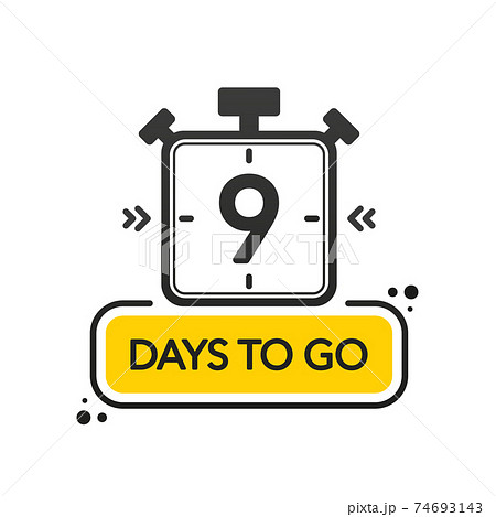 Nine Days to go. Flat style on white background. Countdown timer. Vector illustration. 74693143