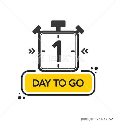 One Day to go. Flat style on white background. Countdown timer. Vector illustration. 74693152