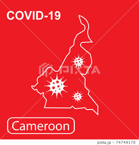 Map of Cameroon labeled COVID-19. Vector illustration of a virus, coronavirus, epidemiology. 74749170