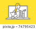 オンラインで接客をするビジネスパーソン 74795423
