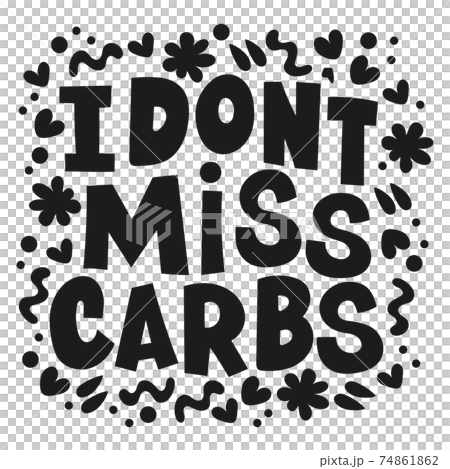 CARBS DANGEROUS Healthy Lifestyle Nutrition Problem Lettering Slogan Banner Vector Illustration Set For Print CARBS DANGEROUS Healthy Lifestyle Nutrition Problem Lettering Slogan Banner Vector Illustration Set For Print 74861862