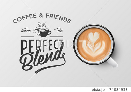 Vector 3d Realistic White Metal Enamel Mug with Foam Coffee - Capuccino, Latte - Isolated. Coffee Cup with Typography Quote, Phrase about Coffee. Stock Illustration. Design Template. Top View Vector 3d Realistic White Metal Enamel Mug with Foam Coffee - Capuccino, Latte - Isolated. Coffee Cup with Typography Quote, Phrase about Coffee. Stock Illustration. Design Template. Top View 74884933