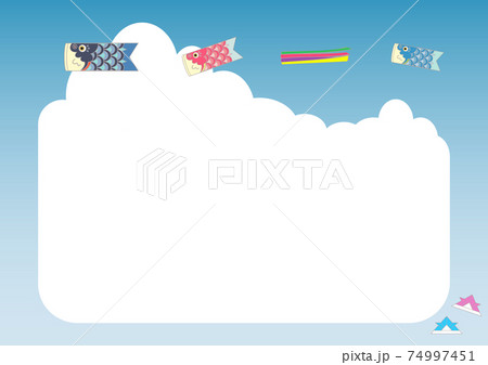 大空を泳ぐこいのぼり 74997451