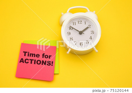 Time to action, text on a pink sticker with white alarm aside. Motivating and inspiring question Time to action, text on a pink sticker with white alarm aside. Motivating and inspiring question 75120144