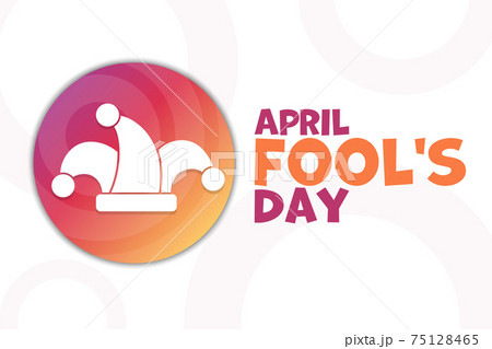 April Fool's Day. Holiday concept. Template for background, banner, card, poster with text 75128465