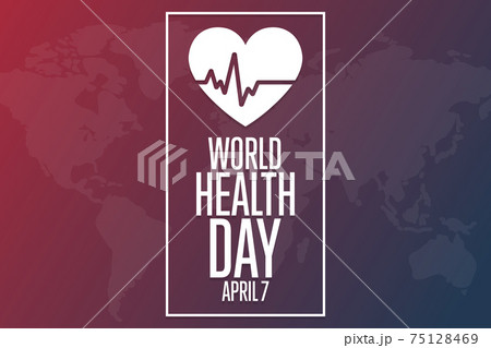 World Health Day. April 7. Holiday concept. Template for background, banner, card, poster with text World Health Day. April 7. Holiday concept. Template for background, banner, card, poster with text 75128469