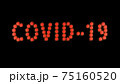 Inscription covid-19 of red molecules of covid virus on black background. 75160520