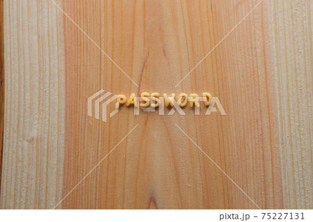 並べたパスタの文字「PASSWORD」 並べたパスタの文字「PASSWORD」 75227131