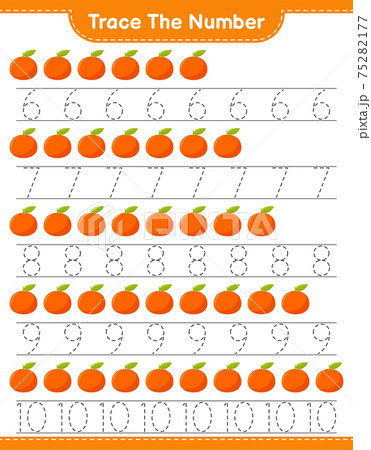 Trace the number. Tracing number with Tangerin. Educational children game, printable worksheet, vector illustration 75282177