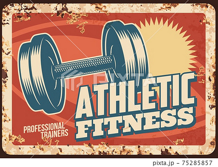 Athletic fitness rusty metal plate vector tin sign Athletic fitness rusty metal plate vector tin sign 75285857