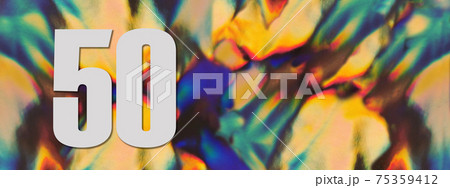 Number 50 on the holographic foil background. Number 50 on the holographic foil background. 75359412