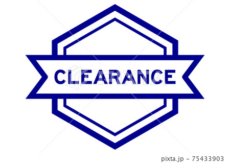 Vintage blue color hexagon label banner with word clearance on white background 75433903