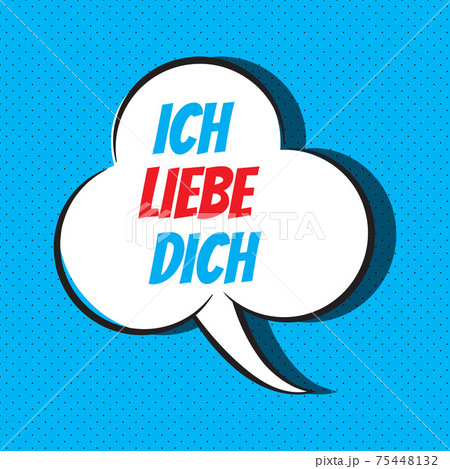 Comic speech bubble with phrase ich liebe dich 75448132
