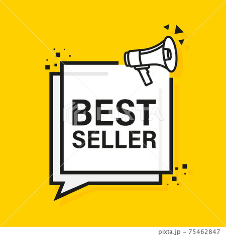 Best seller yellow megaphone banner on white background. Vector illustration. Best seller yellow megaphone banner on white background. Vector illustration. 75462847