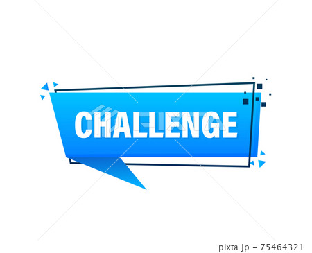 Blue challenge banner in vintage style. Icon template. Vector background. Typography poster. Vector text. Motivation quote. 75464321