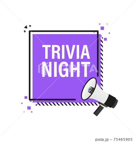 Trivia night megaphone banner in 3D style on white background. Vector illustration. 75465905