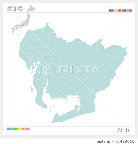 愛知県の地図・Aichi・市町村名（市町村・区分け） 75483010
