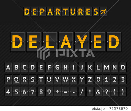 Mechanical Airport Flip Board Delayed and Set of Letters and Numbers . Vector 75578670