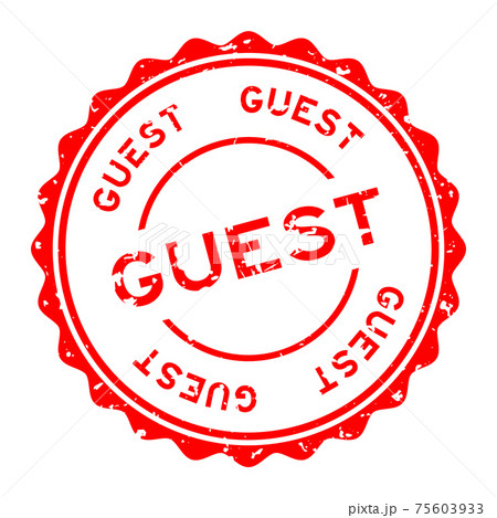 Grunge red guest word round rubber seal stamp on white background 75603933