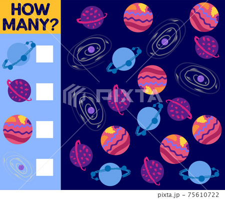Counting Game for Preschool Children. Educational a mathematical game. Count how many space objects and write the result 75610722
