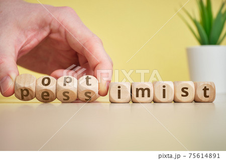 The concept of optimist and pessimist as antonym and change moods. 75614891