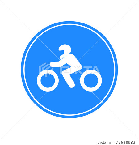 Rounded traffic signal in blue and white, isolated on white background. Compulsory road for motorcycles Rounded traffic signal in blue and white, isolated on white background. Compulsory road for motorcycles 75638933
