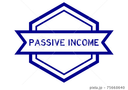 Hexagon vintage label banner in blue color with word passive income on white background 75668640