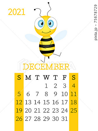 Calendar 2021. Monthly calendar for December 2021 from Sunday to Saturday. Yearly Planner. Templates with cute hand drawn bee. Vector illustration. Great for kids. Calendar page for print. Calendar 2021. Monthly calendar for December 2021 from Sunday to Saturday. Yearly Planner. Templates with cute hand drawn bee. Vector illustration. Great for kids. Calendar page for print. 75678729