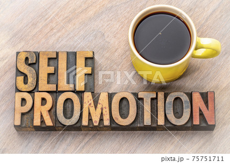 self promotion - word abstract in wood type self promotion - word abstract in wood type 75751711