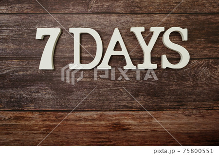 7 Days alphabet letter with space copy on wooden background 75800551