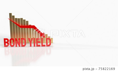The bond yield red word and chart arrow down background for business content 3d rendering 75822169