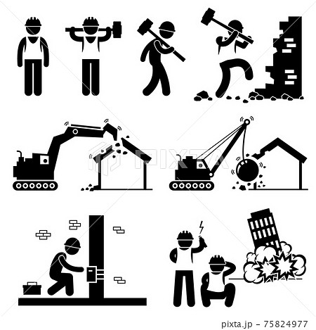 Demolition Worker Demolish Building Stick Figure Pictogram Icon Cliparts. Demolition worker smashing wall with hammer, destroying house with excavator, wrecking ball, and explosive bomb. 75824977