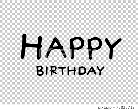 かわいい文字のHAPPYBIRTHDAY/手書きイラスト かわいい文字のHAPPYBIRTHDAY/手書きイラスト 75825712