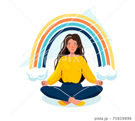 Mental health vector illustration. Beautiful happy woman sitting in yoga pose under rainbow with clouds isolated on white background. Healthy care, positive life concept in trendy flat style 75839896
