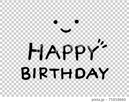 かわいい笑顔とHAPPYBIRTHDAYの文字／手書きイラスト 75858660