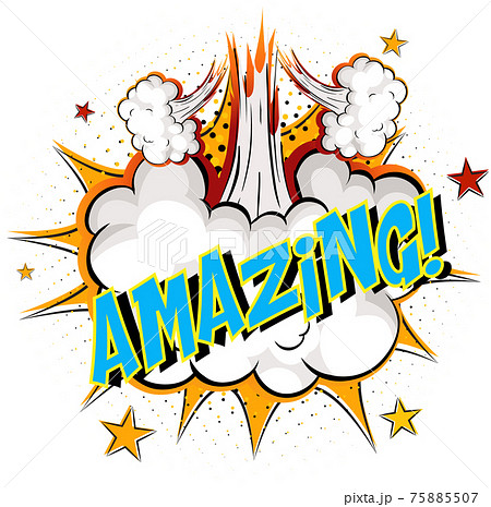 Word Amazing on comic cloud explosion background Word Amazing on comic cloud explosion background 75885507