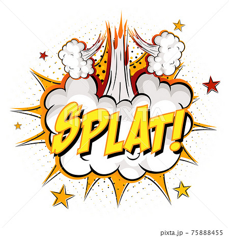 SPLAT text on comic cloud explosion isolated on white background 75888455