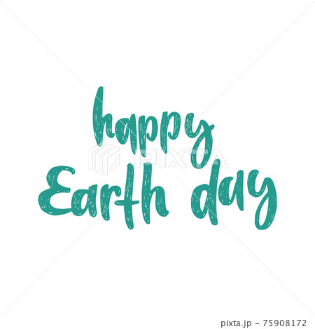 Happy Earth day - unique handdrawn typography poster. Vector art. Great design element for congratulation cards, banners and flyers 75908172