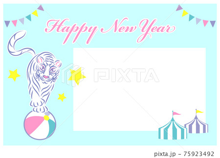 写真スペース付きの年賀状 サーカス団の虎が玉乗りをしている ガーランド テント イラスト ベクター 写真スペース付きの年賀状 サーカス団の虎が玉乗りをしている ガーランド テント イラスト ベクター 75923492