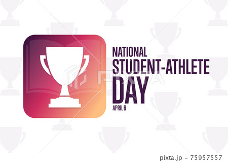 National Student - Athlete Day. April 6. Holiday concept. Template for background, banner, card 75957557