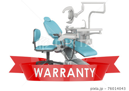 Dental chair unit warranty concept. 3D rendering 76014043