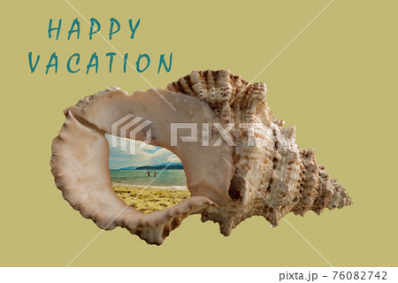 Postcard with a sea shell and the inscription - happy vacation Postcard with a sea shell and the inscription - happy vacation 76082742