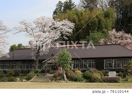 春の旧上岡小学校 茨城県大子町 春の旧上岡小学校 茨城県大子町 76110144