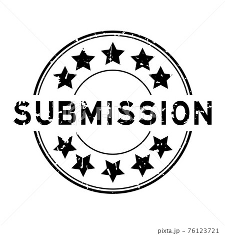 Grunge black submission word with star icon round rubber seal stamp on white background Grunge black submission word with star icon round rubber seal stamp on white background 76123721