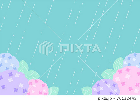 雨と紫陽花の背景素材 76132445
