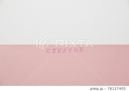クリエイター　creatorの文字入りデザイン 76137405