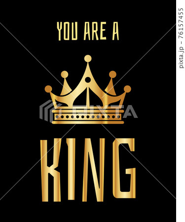 You are a king greeting card in gold black 76157455